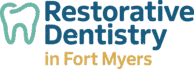 Restorative Dentistry in Fort Myers